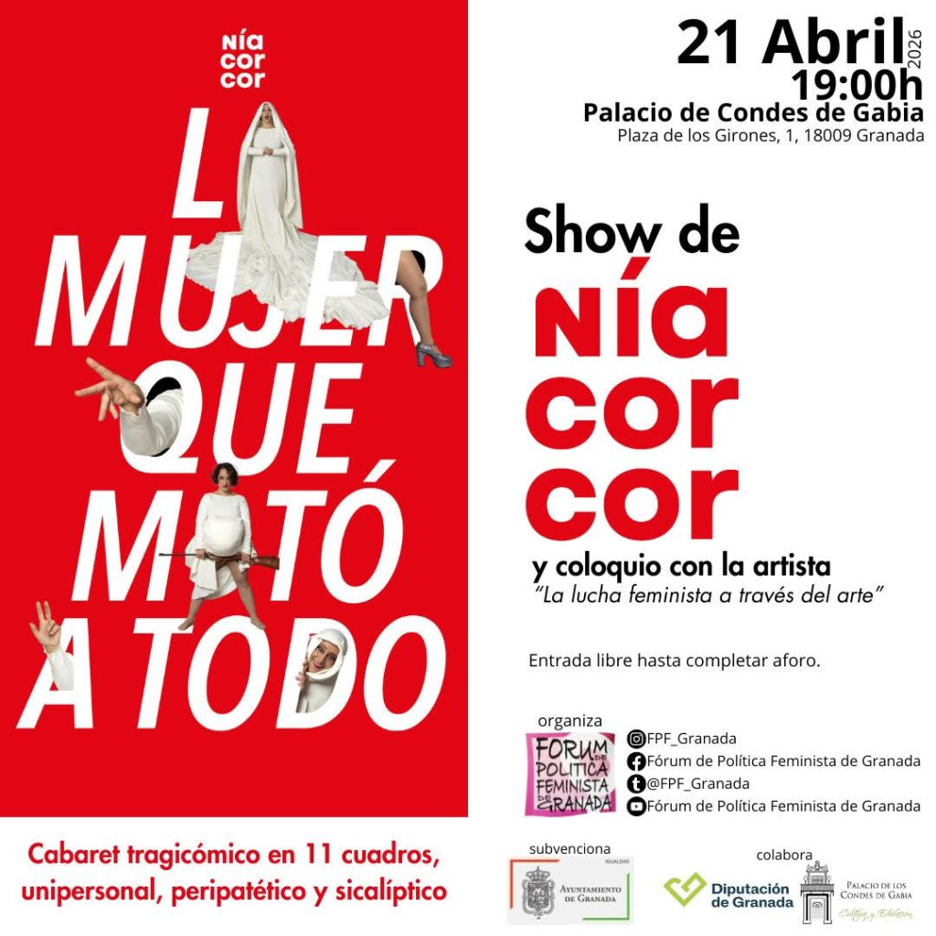Evento «La lucha Feminista a través del Arte», en Granada: La mujer que mató a todo